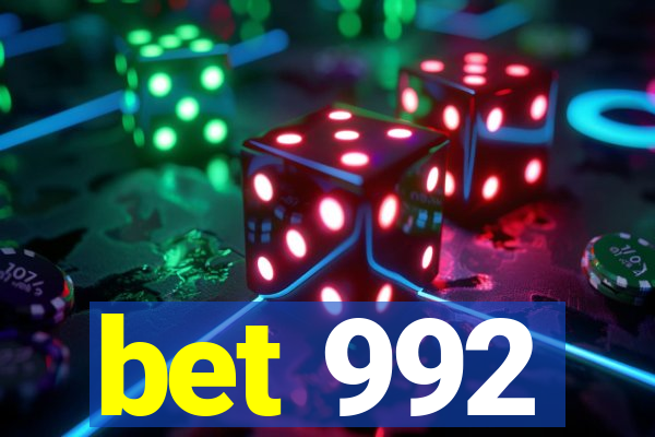 bet 992